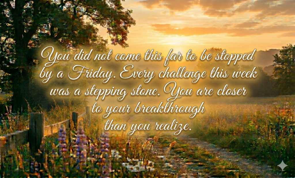 spiritual positive friday blessings