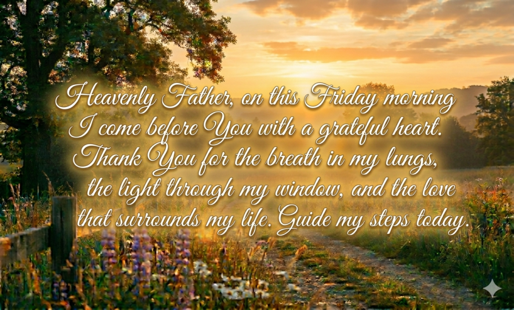 spiritual positive friday blessings