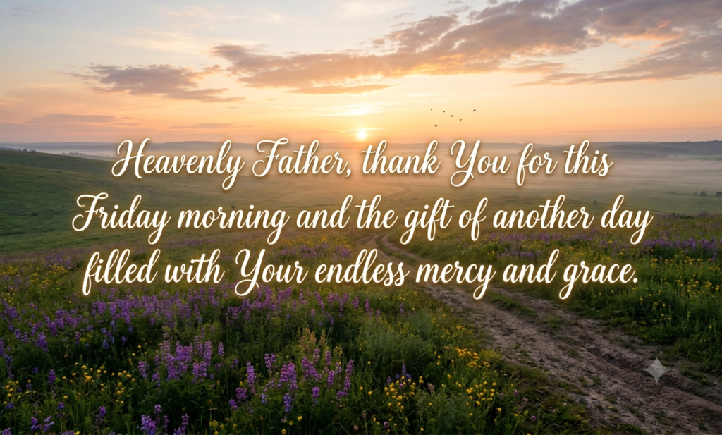 friday morning blessings